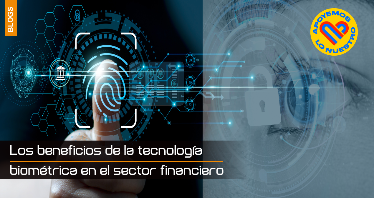 Los-beneficios-de-la-tecnología-biométrica-en-el-sector-financiero